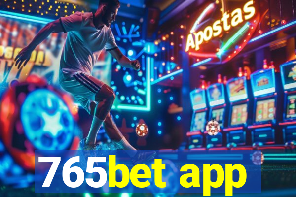 765bet app